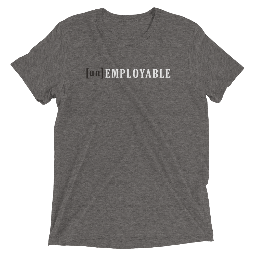 [Un]employable